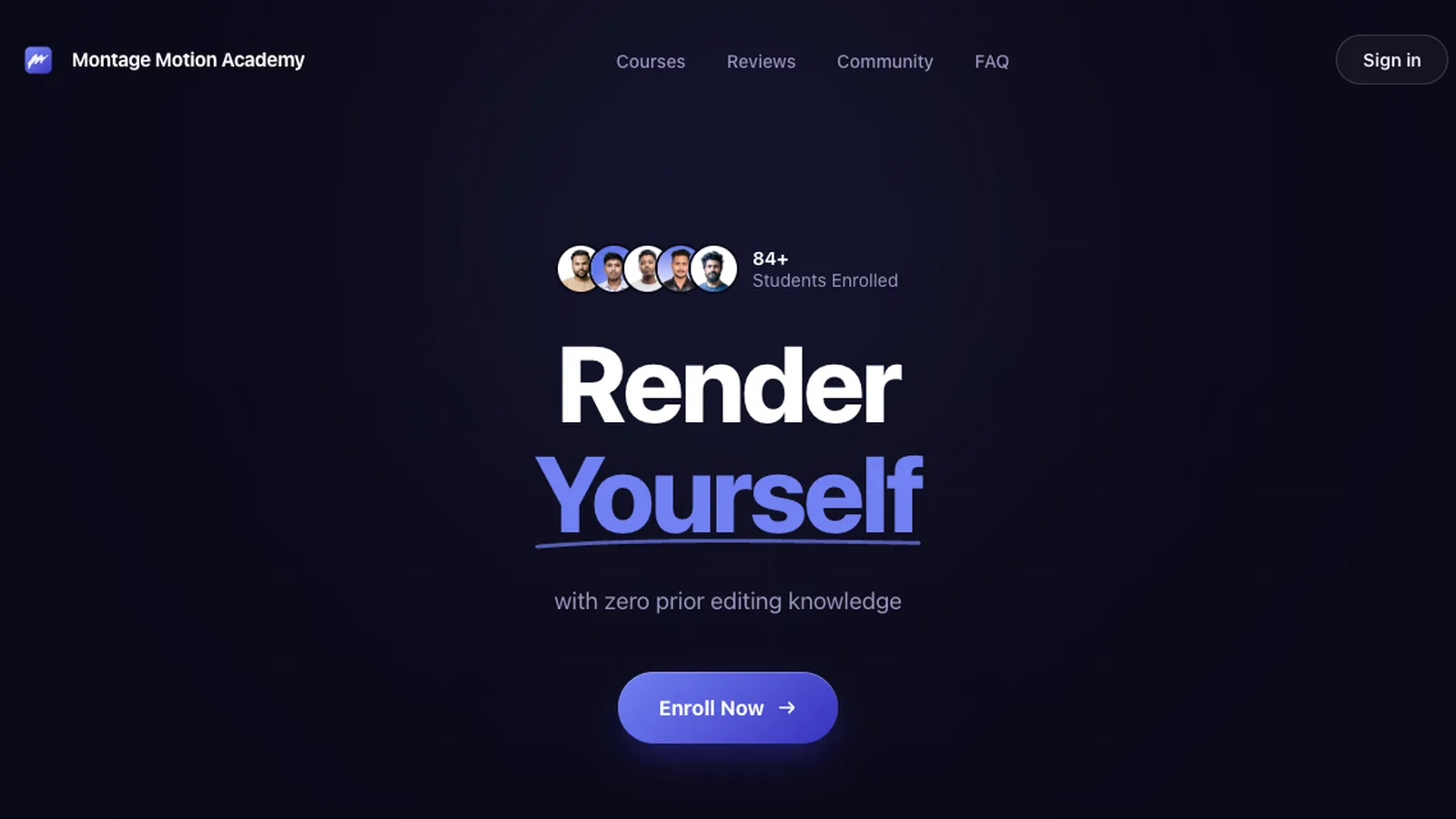 Montage Motion Academy homepage: Render yourself